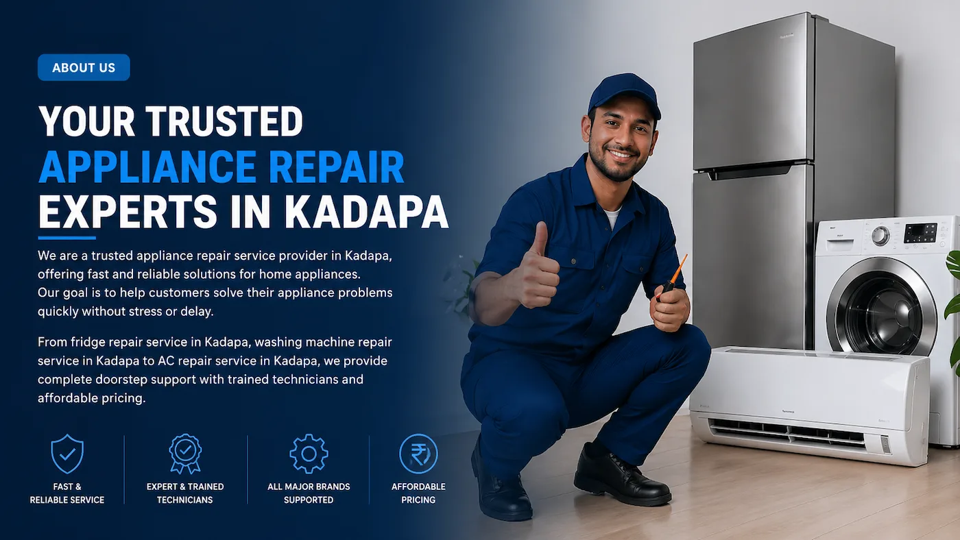 Trusted appliance repair experts in Kadapa